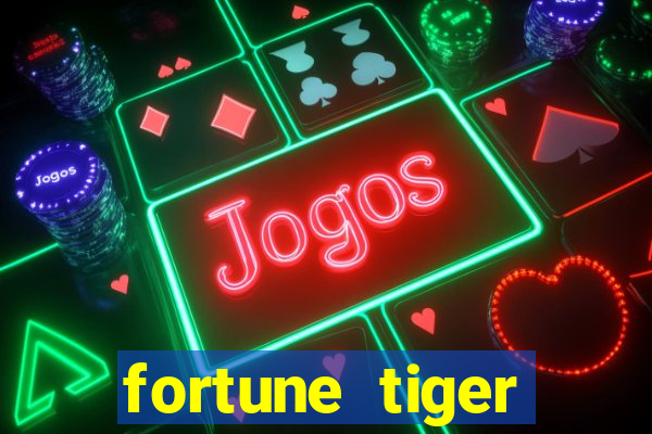 fortune tiger deposito de 5 reais